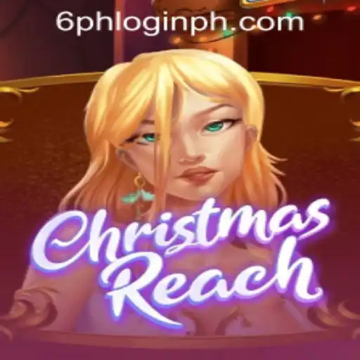 Discover ChristmasReach: A Festive Adventure with 6ph Login Philippines