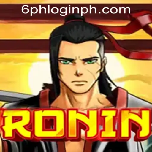 Unraveling the Intrigue of Ronin: A Dynamic Gaming Experience and Insight into 6ph Login in the Philippines